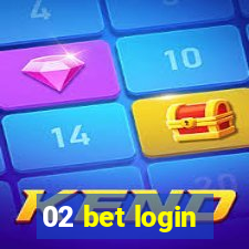 02 bet login